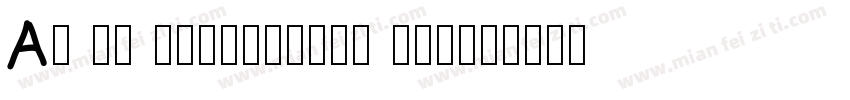 AR RL shanHeisun uni字体转换